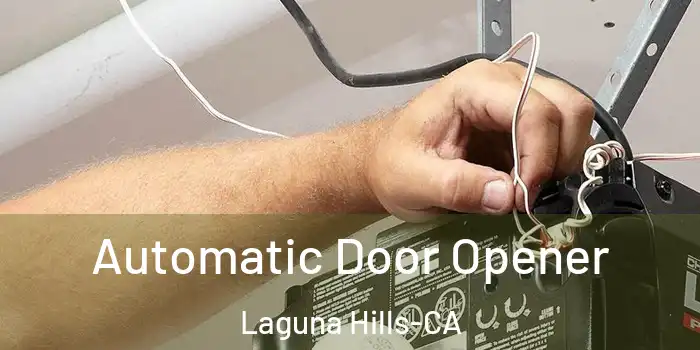  Automatic Door Opener Laguna Hills-CA