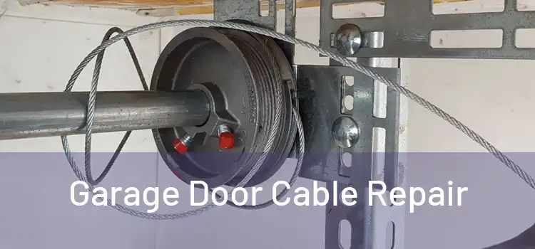  Garage Door Cable Repair 